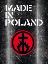 Poster for Made in Poland