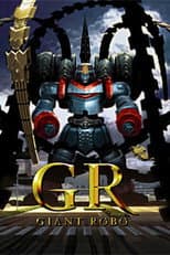 Poster for GR -GIANT ROBO-