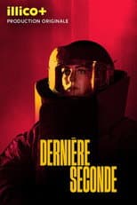 Poster for Dernière seconde
