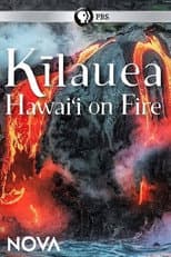 Poster for Kīlauea: Hawaiʻi on Fire
