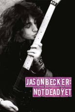 Poster for Jason Becker: Not Dead Yet