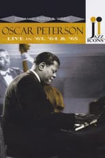 Poster for Jazz Icons: Oscar Peterson Live in '63, '64 & '65