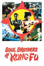 Poster for Soul Brothers of Kung Fu