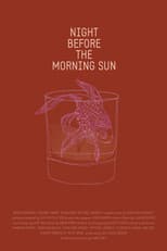 Poster for Night Before the Morning Sun