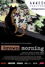 Poster for Brown Morning