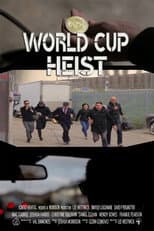 Poster for World Cup Heist