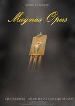 Poster for Magnus Opus