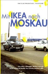Poster for Mit Ikea nach Moskau
