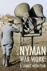 Poster for War Work: 8 Songs with Film