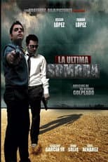 Poster for La Ultima Sombra