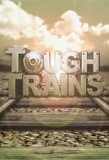 Poster for Tough Trains