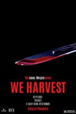 Poster for We Harvest