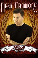 Poster for Mark Mammone ... Who?