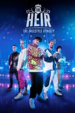 Poster for The Heir: The Freestyle Dynasty