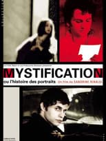 Poster for Mystification ou L'histoire des portraits