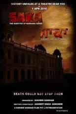 Poster for Saka - The Martyrs of Nankana Sahib
