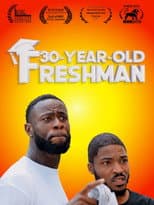 Poster for 30-Year-Old Freshman