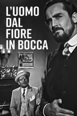 Poster for The Man with the Flower in His Mouth