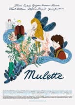 Poster for Mulette