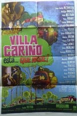 Poster for Villa Cariño está que arde