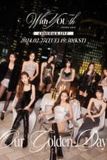 Poster for TWICE 13TH MINI ALBUM [With YOU-th] COMEBACK LIVE: Our Golden Day