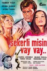Poster for Şekerli Misin Vay Vay