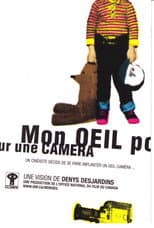 Poster for My Eye for a Camera