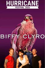 Poster for Biffy Clyro - Live at Hurricane