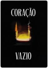 Poster for Coração Vazio