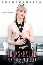 Poster for Transsexual Fantasies Fulfilled 3