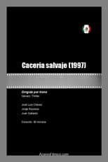 Poster for Caceria salvaje