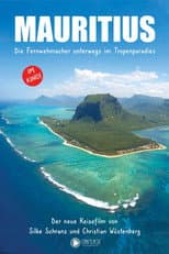 Poster for Mauritius - Die Fernwehmacher unterwegs im Tropenparadies