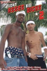 Poster for Tight Asses Big Dicks 2