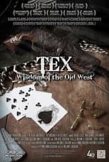 Poster for Tex: Wisdom of the Old West
