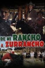 Poster for De mi rancho a zurrancho