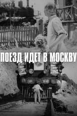 Poster for The Train Is Going to Moscow