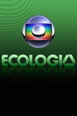 Poster for Globo Ecologia