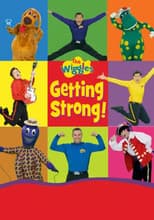Poster for The Wiggles: Getting Strong!