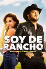 Poster for Soy de rancho