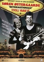 Poster for Søren Østergaards 'internationale' tivoli varieté