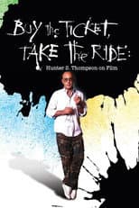 Poster for Buy the Ticket, Take the Ride