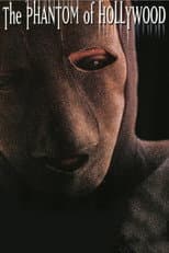 Poster for The Phantom of Hollywood