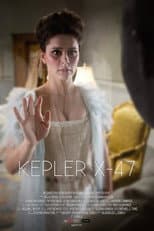 Poster for Kepler X-47