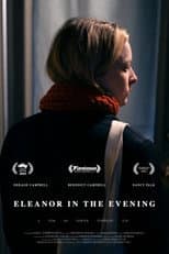 Poster for Eleanor in the Evening