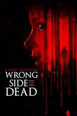 Poster for Capps Crossing: Wrong Side of Dead