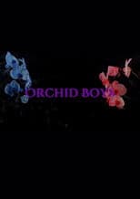Poster for Orchid Boys