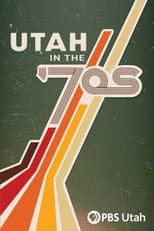 Poster for Utah in the ’70s