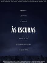 Poster for Às Escuras