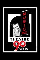 Poster for 90 Years of the Music Box Theatre