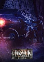 Poster for NOS4A2: Ghost